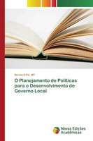 Mt S. Pd. | O Planejamento De PolíTicas Para O Desenvolvimento Do Governo Local