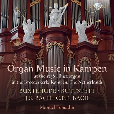 Manuel Tomadin Buxtehude / Buttstett / J.S. Bach / C.P.E. Bach: Organ Music (CD)
