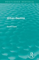 Urban Decline (Routledge Revivals) David Clark Taschenbuch Englisch 2014