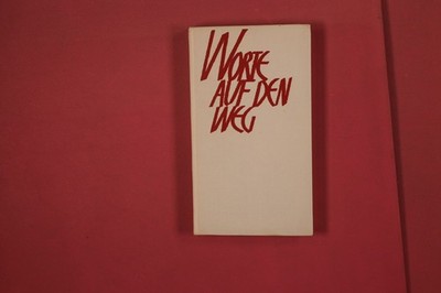 345764 WORTE AUF DEN WEG Rex-Verlag HC
