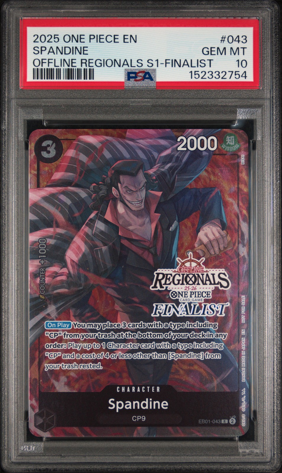 2025 ONE PIECE OFFLINE REGIONALS PACK 2025 VOL.1 FINALIST #043 SPANDINE PSA 10