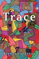 Trace - Paperback, by Cardenas Brenda - Good