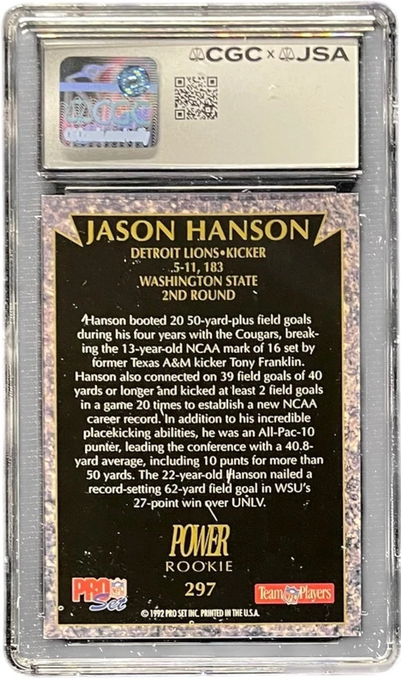 JASON HANSON SIGNED 1992 PRO SET POWER ROOKIE #297 CGC GRADE 8 AUTO 10 - Image 2 of 2