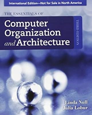 The Essentials of Computer Organization and Architecture Paperbac