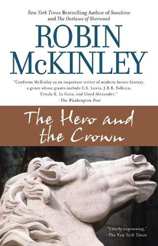 Robin McKinley The Hero and the Crown (Tascabile)