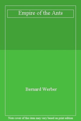 Empire of the Ants,Bernard Werber- 9780593033852