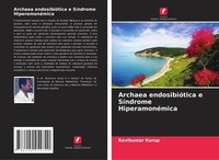 Ravikumar Kurup | Archaea EndosibióTica E SíNdrome HiperamonéMica | Taschenbuch