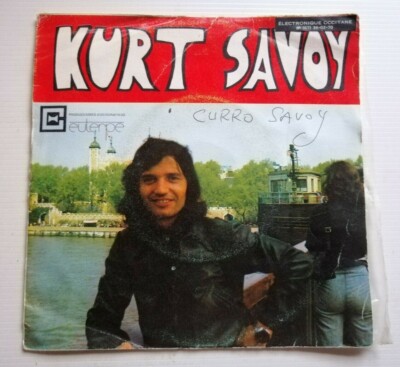 KURT SAVOY Sommerbrise / Niemals verschuldet 7'' 45T EUTERPE ECS 17013 (Curro)