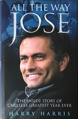 All the Way Jose by Harry Harris (Hardcover, 2005), John Blake Publishing Ltd,..