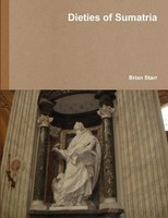 Brian Starr | Dieties Of Sumatria | Taschenbuch | Englisch (2018) | [.]
