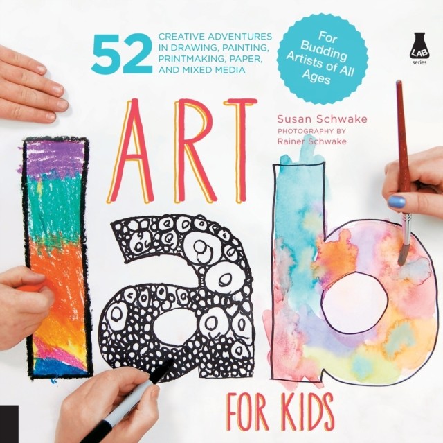 Art Lab for Kids by Susan Schwake (Paperback Book)