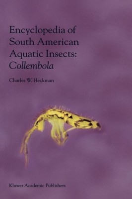 Heckman - Encyclopedia of South American Aquatic Insects  Collembola   - X555z