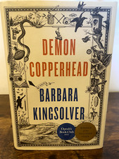 Demon Copperhead : A Novel by Barbara Kingsolver, 2022, Hardcover, First Edition