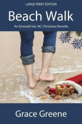 Beach Walk (Large Print): An Emerald Isle, NC Christmas Novella (Holiday...