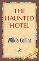 Wilkie Collins | The Haunted Hotel | Taschenbuch | Englisch (2013)