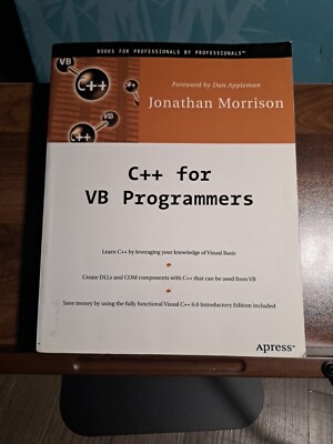 C++ for VB Programmers by Jonathan Morrison (2000, Trade Paperback, New Edition)