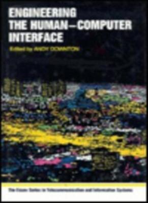 Engineering the Human-Computer Interface (The Ess** series in te