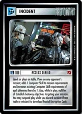 Star Trek: Access Denied [Ungraded] Blaze of Glory STCCG Decipher 1E