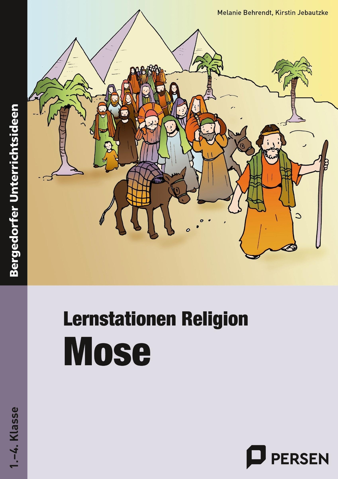 Melanie Behrendt Lernstationen Religion: Mose