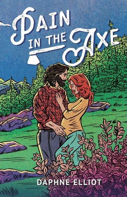 Daphne Elliot | Pain In The Axe | Taschenbuch | Englisch (2024)