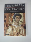 Library of Alexandria : Centre of Learning in the Ancient World by Roy...