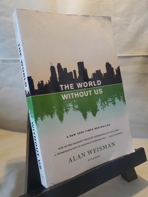 The World Without Us by Alan Weisman Paperback Science Biology Future