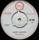 7" CLANCY ECCLES / ROLA Glory Allelujia / Ho WI098 Island Recor UK