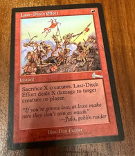 Last-Ditch Effort ~ NM [ Magic MTG ]