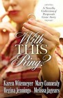 With This Ring?: A Novella Collection of Proposals Gone Awry by Karen Witemeyer, Melissa Jagears, Mary Connealy, Regina Jennings (Paperback / softback, 2016)