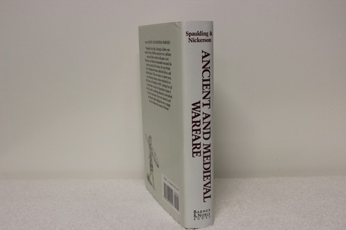 ANCIENT AND MEDIEVAL WARFARE - HARDCOVER - SPAULDING & NICKERSON - Picture 2 of 3