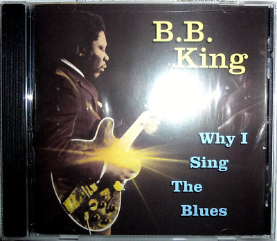 B.B. King - Why I Sing The Blues / CD / OVP Sealed / 1992 / MCA / USA / BB King