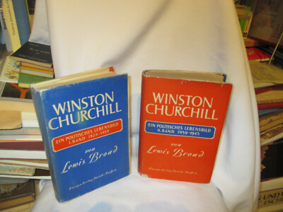 WINSTON CHURCHILL - EIN POLITISCHES LEBENSBILD- von LEWIS BROAD 1944 / 1946
