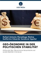 Rafael Antonio Maradiaga Molina (U. A.) | GEO-ÖKONOMIE In Der Politischen...