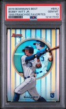 Bobby Witt Jr. PSA 10 GEM MT - 2019 Bowman’s Best 1999 Franchise Favorites