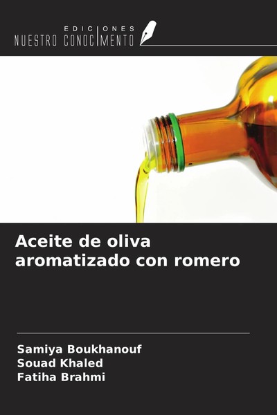 Samiya Boukhanouf (U. A.) | Aceite De Oliva Aromatizado Con Romero | Taschenbuch-image