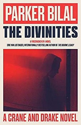 The Divinities : A Crane and Drake Novel Paperback Parker Bilal