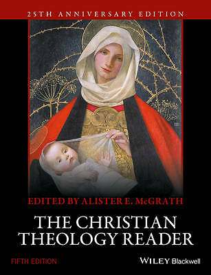 The Christian Theology Reader by Alister E. McGrath (Paperback, 2016)