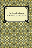 Robert Louis Stevenson | The Complete Poetry Of Robert Louis Stevenson | Buch