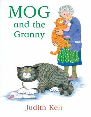 Mog and the Granny (Mog the Cat Books), Kerr 9780007171279 Fast Free Shipping+-