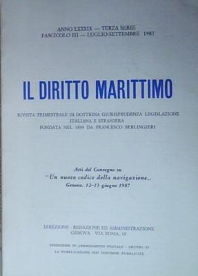 IL DIRITTO MARITTIMO ANNO LXXXIX FASC III  1987