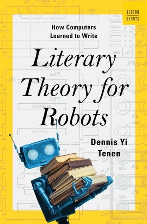 Thumbnail - Literary Theory For Robots How Computers Learned To Write Dennis Yi