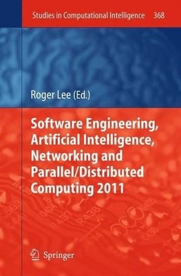 Software Engineering, Artificial Intelligence, Networking and... - 9783642222870