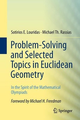 Problem-Solving and Selected Topics in Euclidean Geometry | englisch