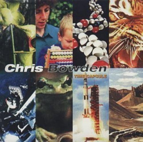 Chris Bowden Time Capsule (CD) Album