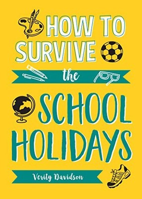 How to Survive the School Lockdown: Tips and Idea by Davidson, Verity 1786858029