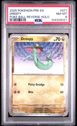 2025 POKEMON PRE EN-PRISMATIC EVOLUTIONS POKE BALL REVERSE HOLO DREEPY PSA 8