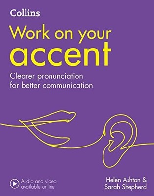 Accent: B1-C2 (Collins Work on Your ), Ashton, Helen