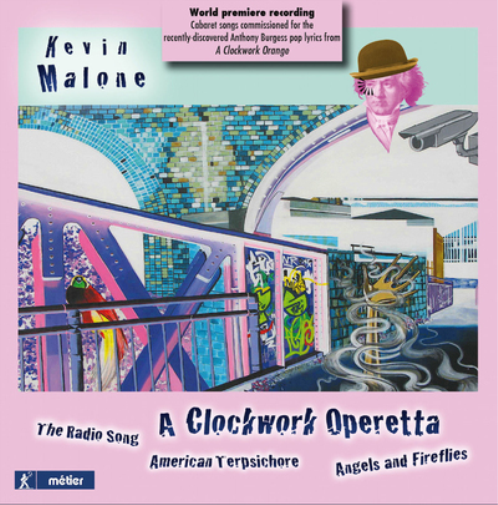 Kevin Malone Kevin Malone: A Clockwork Operetta (CD) Album
