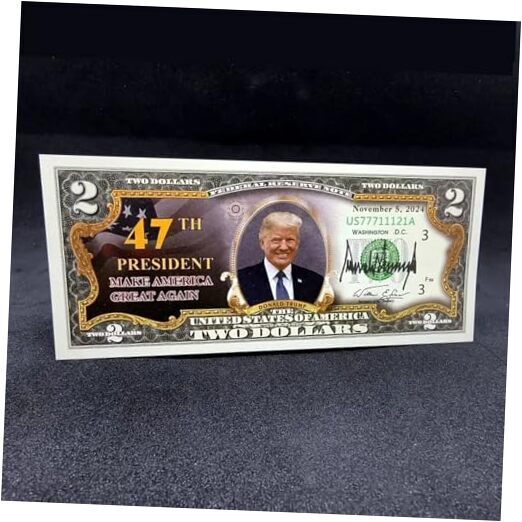 Trump 47th President Commemorative 2 Dollar Bill Coin Uncirculated