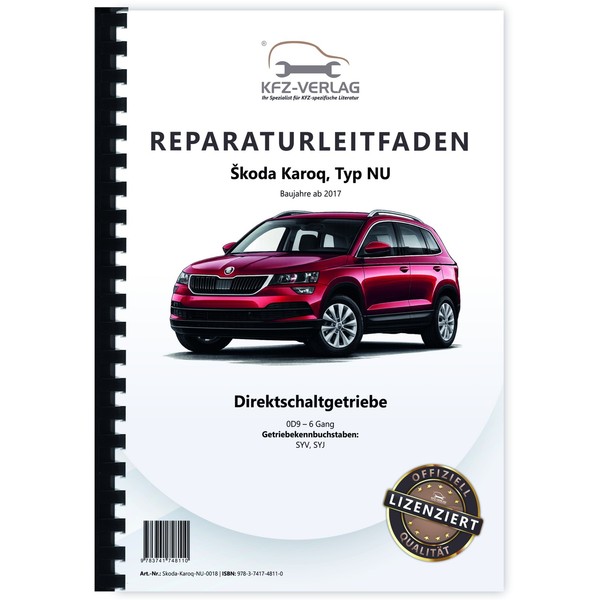 Skoda Karoq NU Ab 2017 6 Gang Automatikgetriebe DSG DKG 0D9 Reparaturanleitung-image